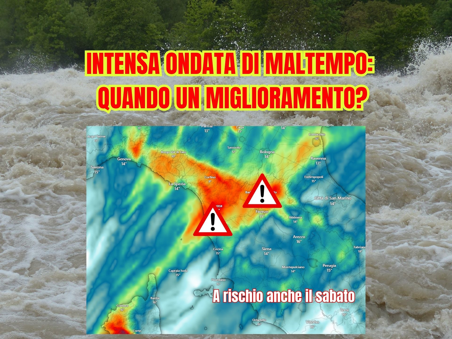 SITUAZIONE PREOCCUPANTE: QUANDO SMETTERA’ DI PIOVERE? – METEO TOSCANA